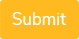 Submit